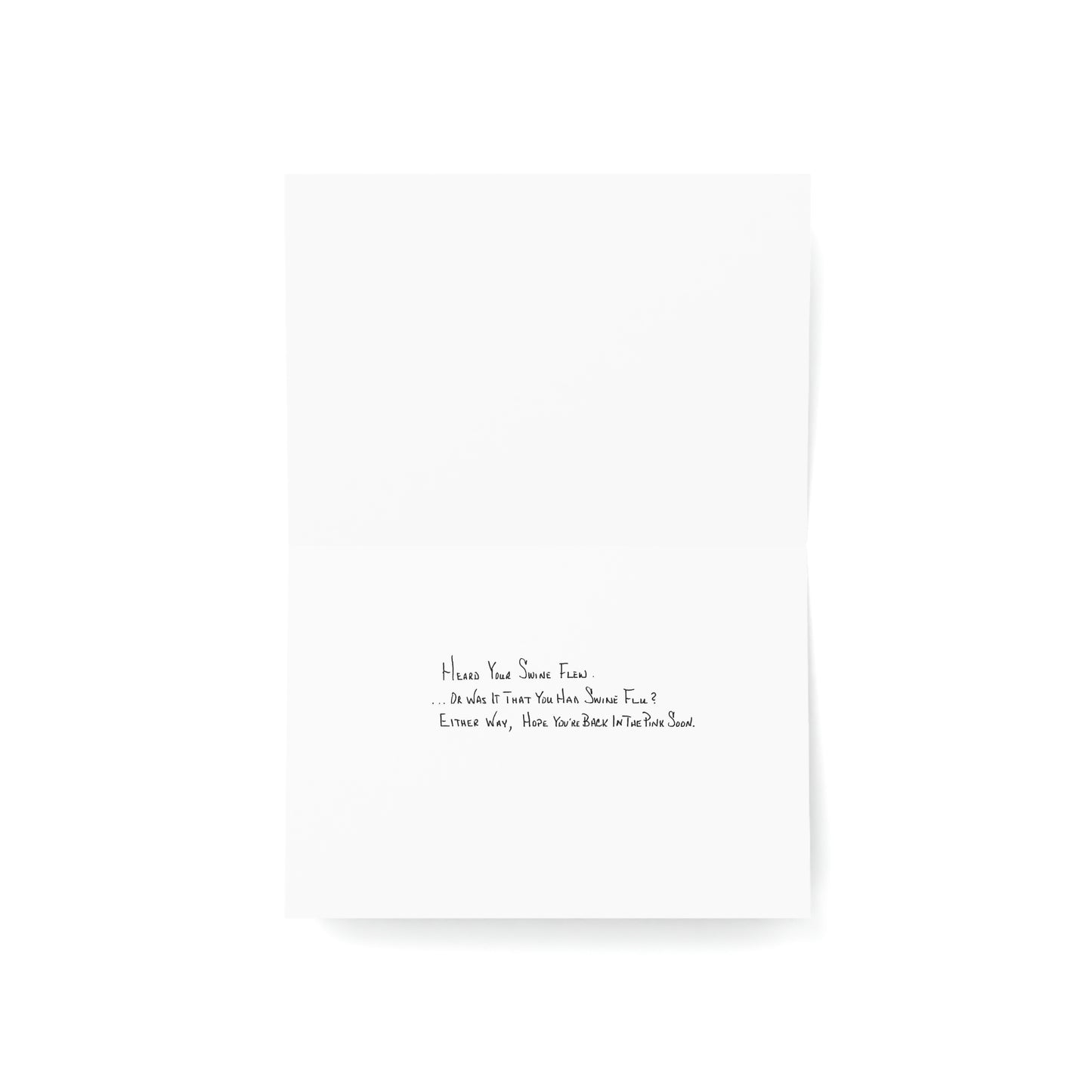 Get Well - Swine Flu