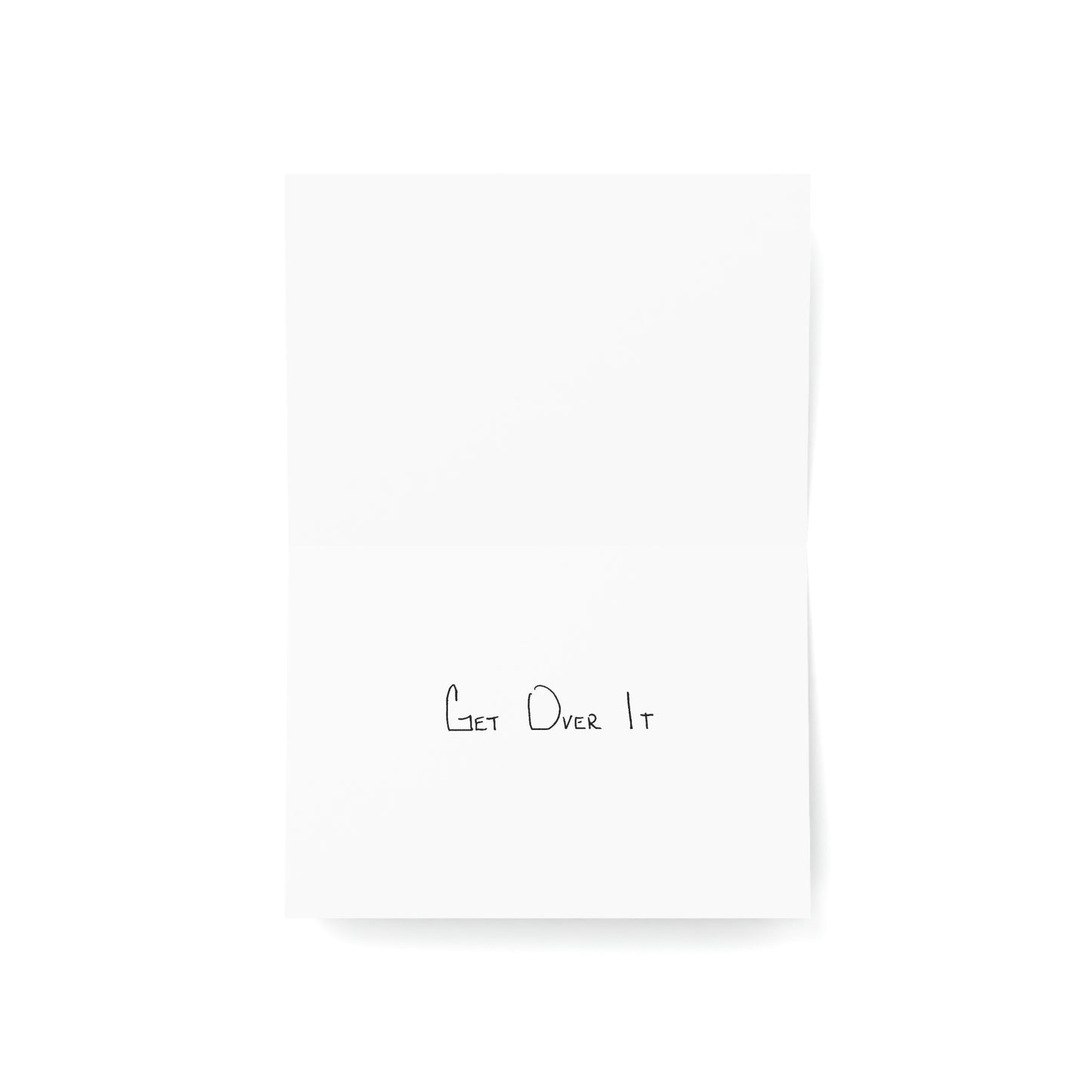 Congratulations/Encouragement - Get Over It