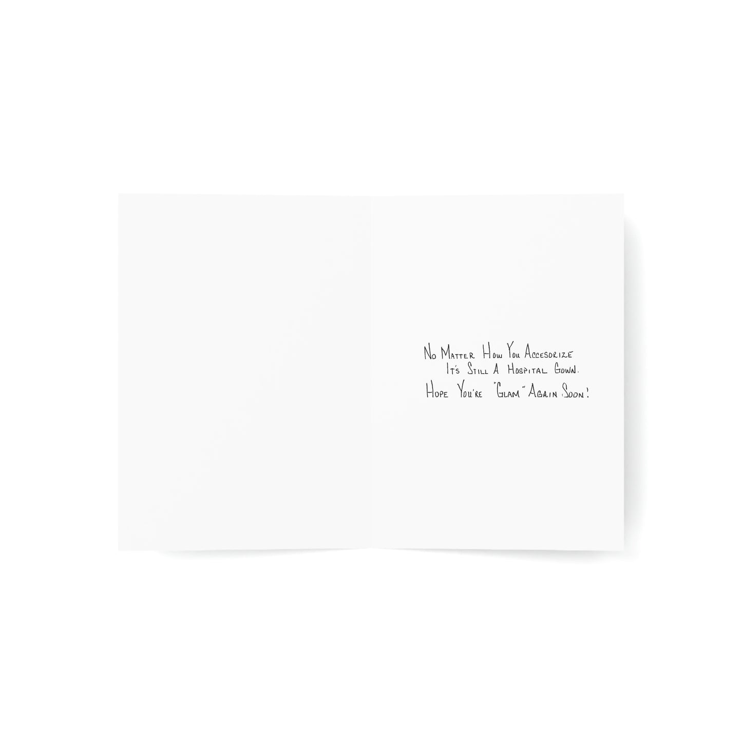 Get Well Soon - Hospital Gown