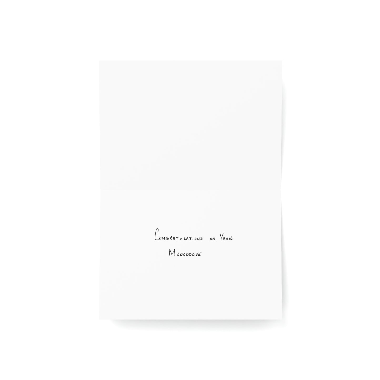 Congratulations - Congratulations on Your Mooooooove